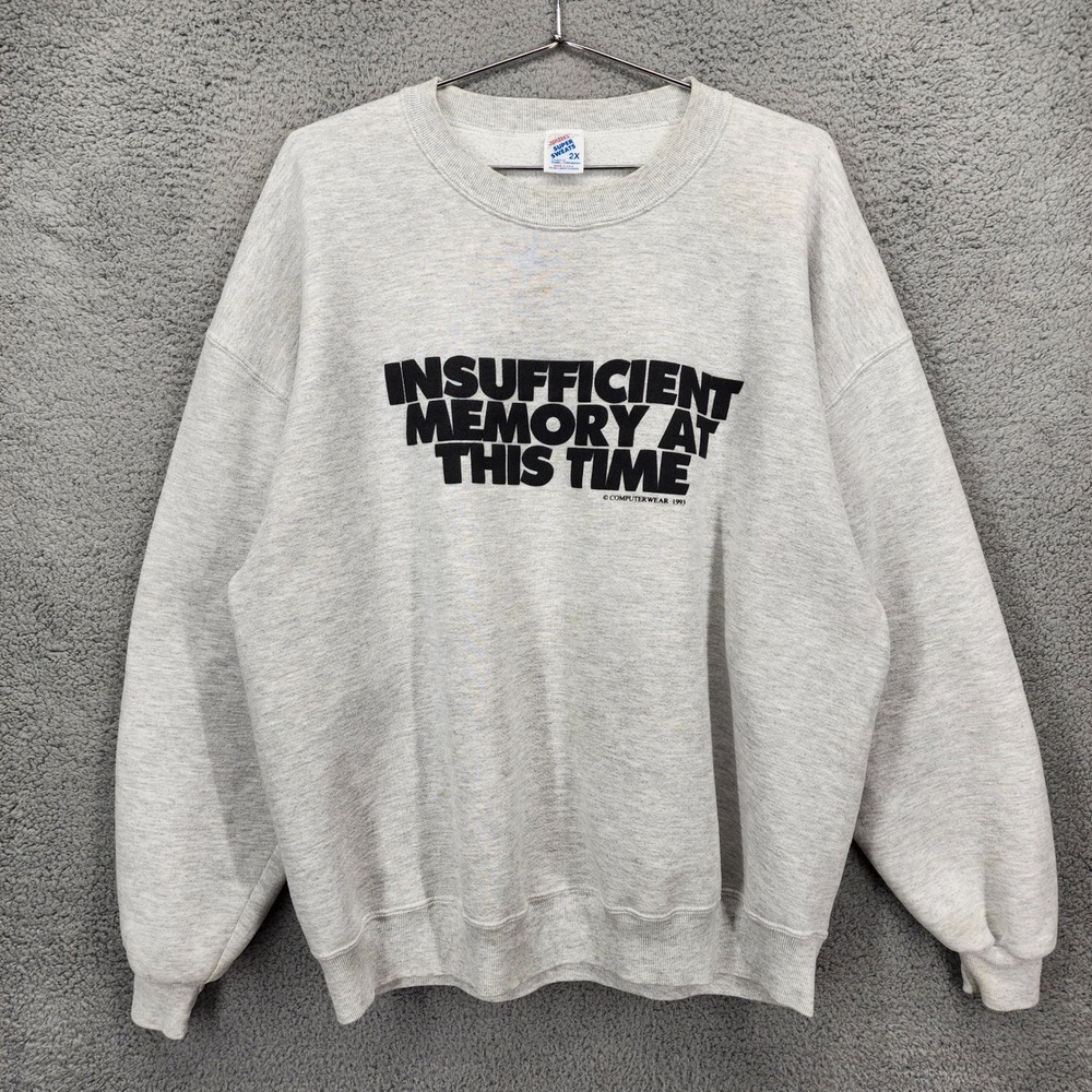 Vintage 1993 Computer Insufficient Memory At This Time Gray Sweatshirt Adult